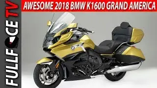 WOW 2018 BMW K1600 Grand America Release - EICMA 2017