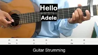Adele Hello Guitar Chords Guitar Strumming Pattern Tutorial Guitar Lessons for Beginners