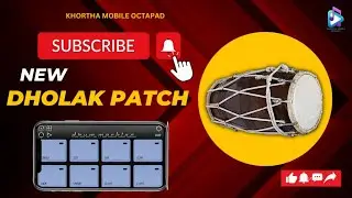 New Dholak Patch | Free Download | Mobile Octapad | Drum Machine |