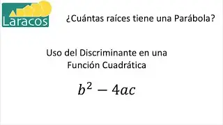 Discriminante de una Funcion Cuadratica