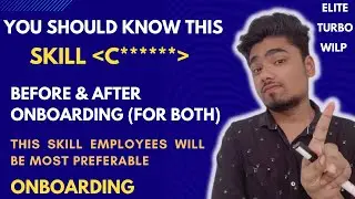 Mandatory Skills | You Should Know Before & After Onboarding | Its Help You 🔴