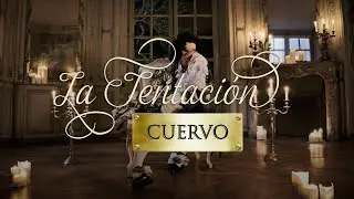 La Tentación - Cuervo (Video Oficial)