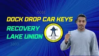 Dock Drop Car Keys 30 Feet Deep Lake Union Seattle WA