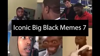 The Most Iconic Big Black Memes of All Time 7