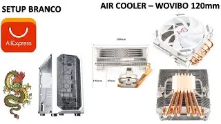 #3 SETUP BRANCO - Unboxing CPU Cooler WOVIBO