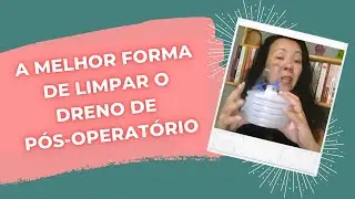 DRENAGEM LINFÁTICA: COMO LIMPAR O DRENO?