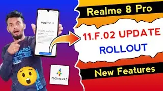 Realme 8 Pro UI 4.0 March 2023 New Stable Update F.02 | Realme 8 Pro Android 13 New Update Features