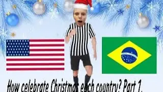 How celebrate Christms each countury ? (part 1)