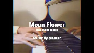 plantar - Moon Flower feat. Maika Loubté (live)