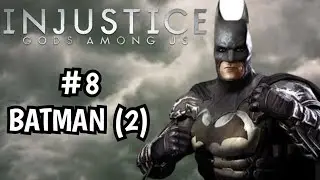 BATMAN (2) - Injustice: Gods Among Us #8
