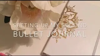 Setting up my Second Bullet Journal