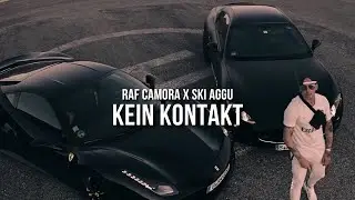 RAF CAMORA feat. SKI AGGU - KEIN KONTAKT (prod. by Skillbert)