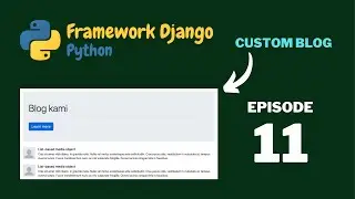 Custom Halaman Blog - Belajar Django 4.1