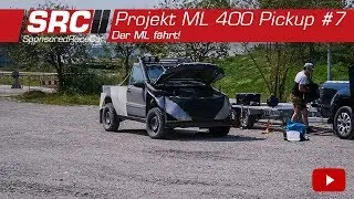 Wir testen den ML auf der Strecke! | Projekt ML400 Pickup #7 - SponsoredRaceCar