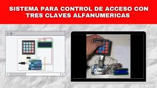 Control de acceso con tres claves alfanuméricas.