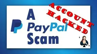 PayPal Scam - Account Hacked