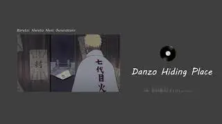 1 Hour - Danzo Hiding Place - Boruto Soundtrack Eps 215