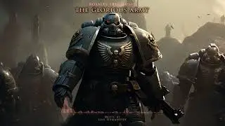 Royalty Free Orchestral Music | The Glorious Army (Inspired by Warhammer 40k)