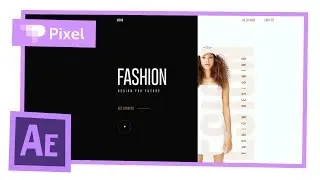 Анимация fashion сайта в After Effects | уроки для начинающих