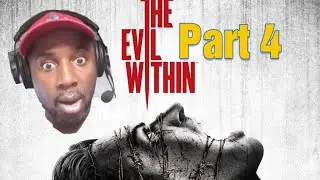 The Evil Within: Chapter 4 Completion Guide 2024_9_28_10_47_50*