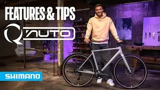 Q'AUTO - Features & Tips | SHIMANO