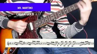 Mr. Martino - Unison Guitar Solo Transcription (Chuck Loeb)