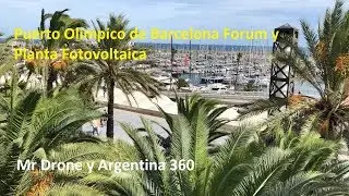 Puerto Olímpico de Barcelona Forum y Planta Fotovoltaica