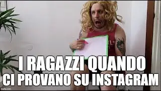 Gli uomini quando ci provano su Instagram