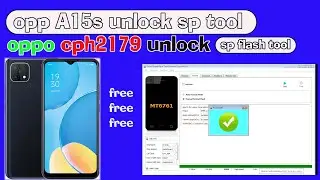 How To Unlock Oppo cph2179 A15s by sp flash tool| oppo A15s unlock by Sp Flash tool only one click