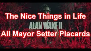 Alan Wake 2 - The Nice Things in Life Achievement