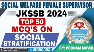 TOP 50 MCQ'S ON SOCIAL STRATIFICATION || MOST IMPORTANT QUESTIONS || BY POONAM MA'AM