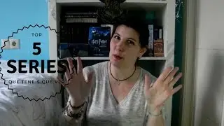 TOP 5 SERIES QUE TIENES QUE VER | FeliSmile