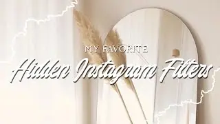 HOW TO GET HIDDEN INSTAGRAM FILTERS (USING ONLY THE INSTAGRAM APP)