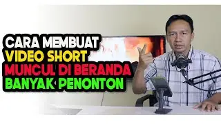 Cara membuat video short di youtube 100 persen berhasil dan muncul di beranda
