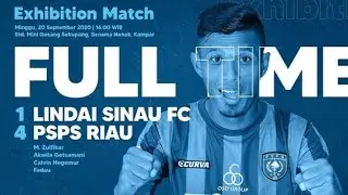 Highligth Friendly • Lindai Sinau FC (1) Vs (4) PSPS Riau •