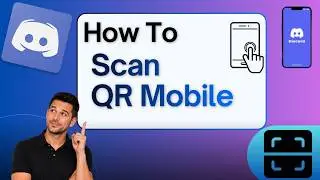 How to Scan QR Code on Discord Mobile (Step-by-Step Guide)