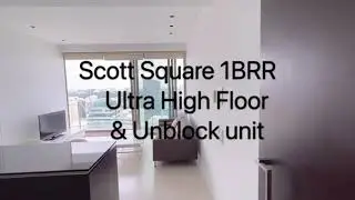 #JusTour | Scott Square 1 BRR Ultra High Floor & Unblock Unit