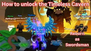 How to unlock the Timeless Cavern in Reborn as Swordsman 