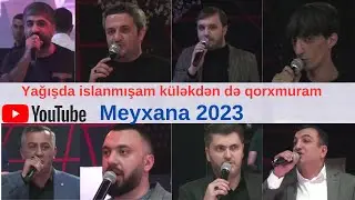 Yağışda islanmışam küləkdən də qorxmuram 