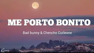 Bad bunny  -  Me Porto Bonito [ lìrico / lyrics ]