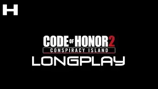 Code of Honor 2 Conspiracy Island Longplay Walkthrough (1440p 60 fps)