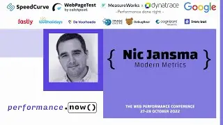 Modern Metrics | Nic Jansma | performance.now() 2022