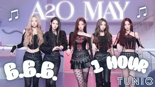 A2O MAY - B.B.B (Bigger Badder Better) [feat. A2O LTG] 🔥 1 HOUR EDIT🔥 LONG LOOP VERSION 🔥