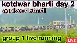 kotdwar bharti day 1 || live running video || group no 2 || kotdwar live running video|| #Kotdwar
