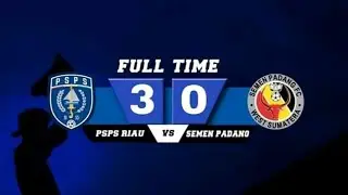 FULL TIME , Psps Riau Vs Semen Padang Fc 2020 (3-0) PEMBUKAAN LIGA 2 2020