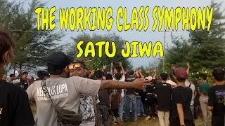 The Working Class Symphony ☠️ Satu Jiwa ☠️ LIVE BATANG
