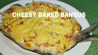 CHEESY BAKED BANGUS