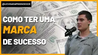 COMO TER UM PRODUTO E UMA EMPRESA DE SUCESSO