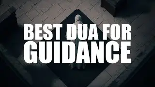 READ THIS 1 DUA, ALLAH GIVES YOU SPECIAL GUIDANCE