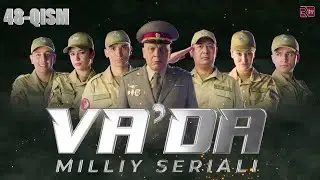 Va'da 48-qism (milliy serial) Вада 48-кисм (миллий сериал)